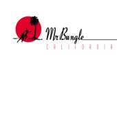 Mr Bungle - Pink Cigarette