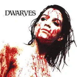 Blood, Guts & Pussy - Dwarves