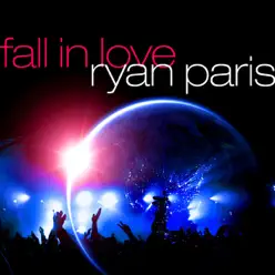 Fall In Love - Ryan Paris