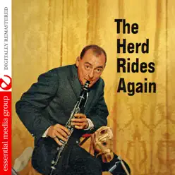 The Herd Rides Again (Remastered) - Woody Herman