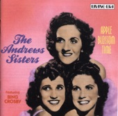 The Andrews Sisters - Ac-Cent-Tchu-Ate the Positive