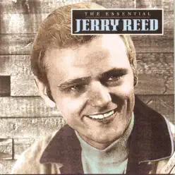 The Essential Jerry Reed - Jerry Reed