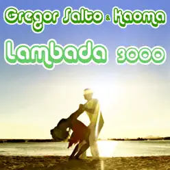 Lambada 3000 - EP - Kaoma Lambada 3000 - EP - Kaoma