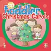 Stream & download 30 Toddler Christmas Carols, Vol.2
