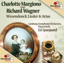 Margiono, Charlotte: Sings Wagner by Charlotte Margiono, Ed Spanjaard & Limburg Symphony Orchestra Maastricht album reviews, ratings, credits