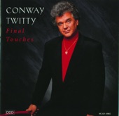 Conway Twitty - The Likes Of Me