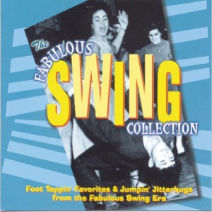 The Fabulous Swing Collection: More Fabulous Swing