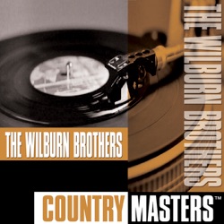 The Wilburn Brothers - Roll Muddy River