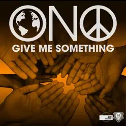 Give Me Something (Vocal Mixes) - Yoko Ono