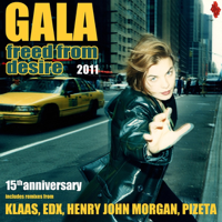 Gala - Freed from Desire 2011 - 15th Anniversary (Remixes) artwork