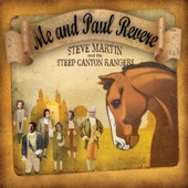 Steve Martin - Me and Paul Revere