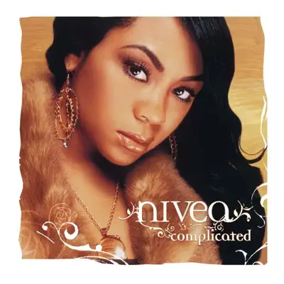 Complicated - Nivea Complicated - Nivea