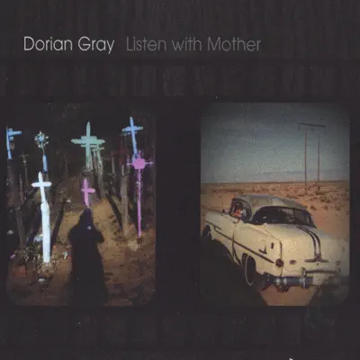Listen With Mother - Dorian Gray