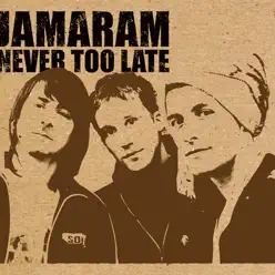 Never Too Late - EP - Jamaram