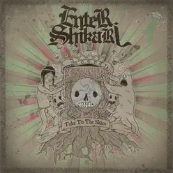 Take to the Skies - Enter Shikari