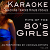 Hits of the 80's Girls (Backing Tracks) - Backing Tracks Minus Vocals