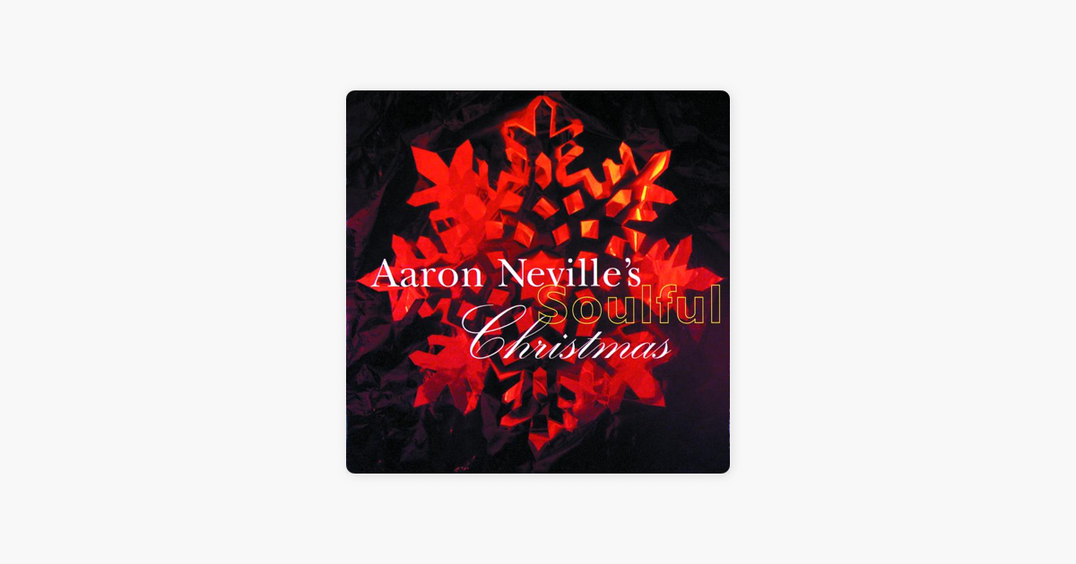 aaron nevilles soulful christmas by aaron neville on apple music - Please Come Home For Christmas Aaron Neville aaron nevilles soulful christmas by aaron neville on apple music - Please Come Home For Christmas Aaron Neville