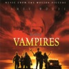Vampires (Soundtrack from the Motion Picture)