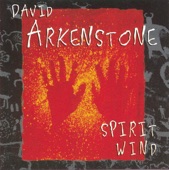 David Arkenstone - Spirit Wind - Spirit Wind