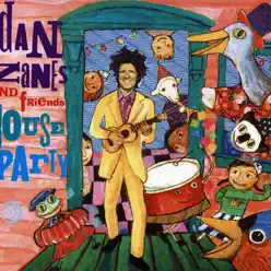 House Party - Dan Zanes House Party - Dan Zanes