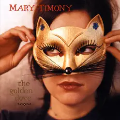 The Golden Dove - Mary Timony