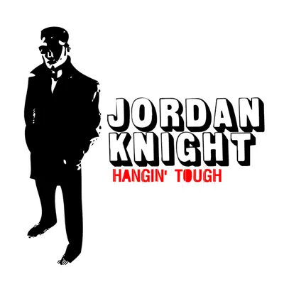 Hangin' Tough - Jordan Knight