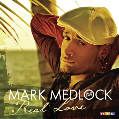 Real Love - Single - Mark Medlock