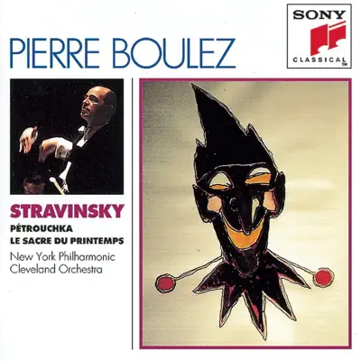 Stravinsky: Pétrouchka, Rite of Spring - New York Philharmonic