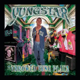 baixar álbum Yungstar - Throwed Yung Playa