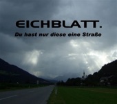 Du Hast Nur Diese Eine Straße - EP