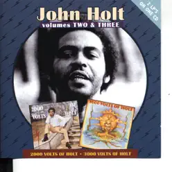 2000 Volts of Holt / 3000 Volts of Holt - John Holt