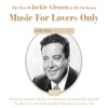 Jackie Gleason - Body and Soul