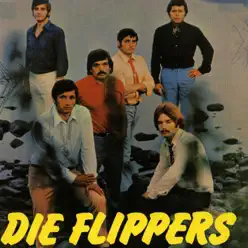 Die Flippers - Die Flippers Die Flippers - Die Flippers