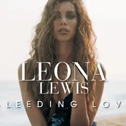 Bleeding Love - Single - Leona Lewis