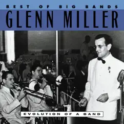 Best of the Big Bands by Glenn Miller album reviews, ratings, credits