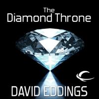 David Eddings - The Diamond Throne: The Elenium, Book 1 (Unabridged) [Unabridged  Fiction] artwork