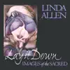 Lay It Down: Images of the Sacred album lyrics, reviews, download