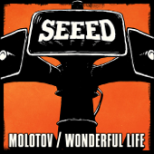 Molotov / Wonderful Life - EP - Seeed