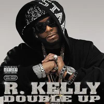 Double Up - R. Kelly