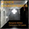 Benjamin Britten: Ceremony of Carols album lyrics, reviews, download