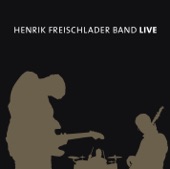 Henrik Freischlader Band (Live) artwork