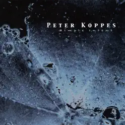 Simple Intent - Peter Koppes