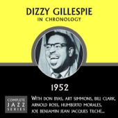 Dizzy Gillespie - Just One More Chance (03-25-52)
