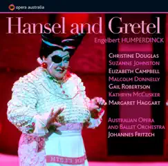 Humperdinck: Hansel and Gretel (Recorded live at the Sydney Opera House, 24 August 1992) by Opera Australia album reviews, ratings, credits