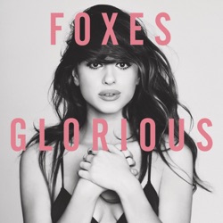 Foxes - Let Go for Tonight