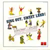 Sing Out, Sweet Land! (Selections from the Theatre Guild Musical Play) album lyrics, reviews, download