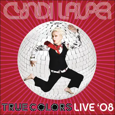 True Colors Live 2008 - EP - Cyndi Lauper