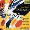 Dialogues, 1995