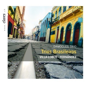 Villa-Lobos & L. Fernández: Piano Trios