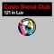 121 In Luv - Casio Social Club lyrics